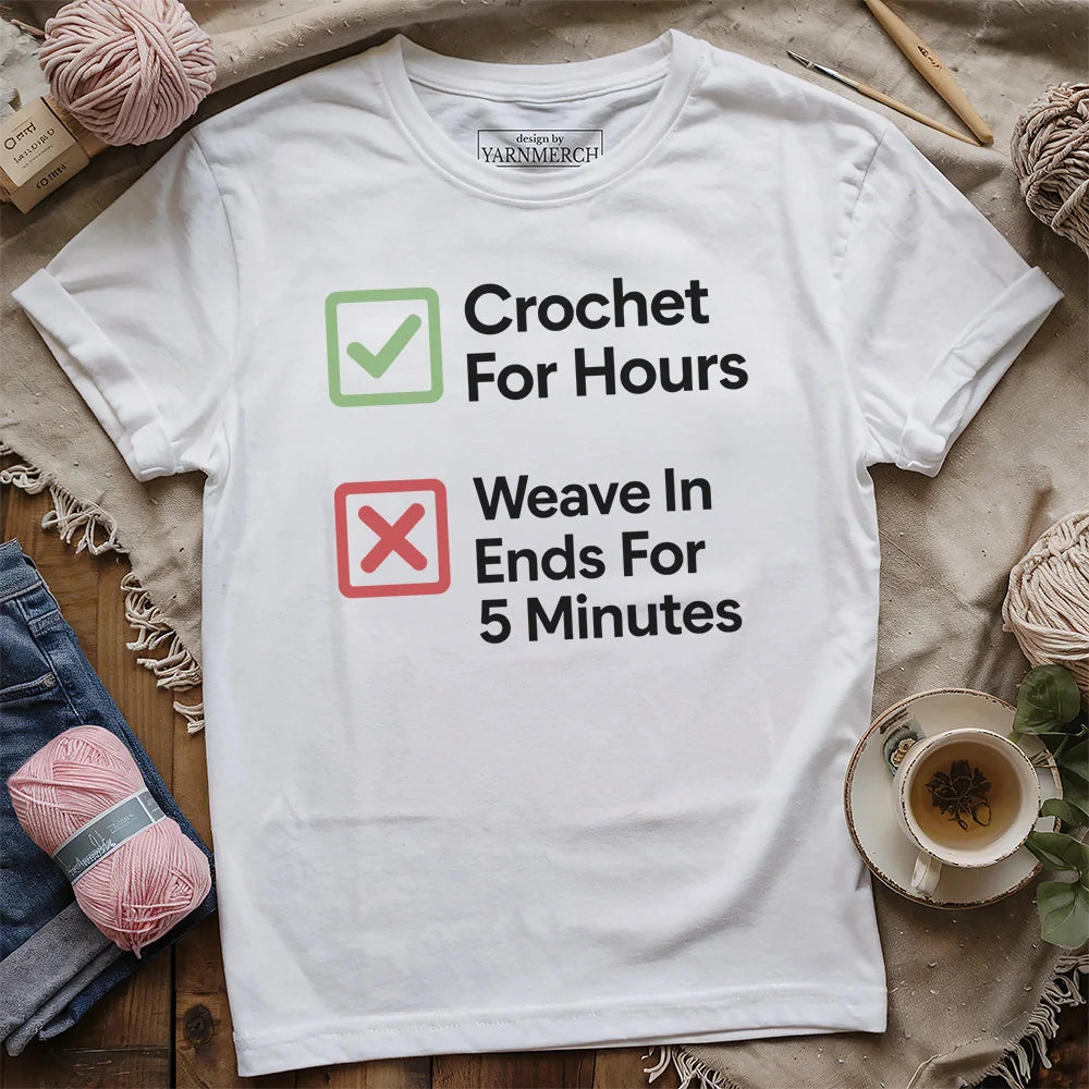 Crochet For Hours T-shirt