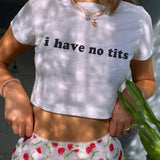 I Have No Tits Tee