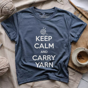 Keep Calm Carry Yarn T-shirt
