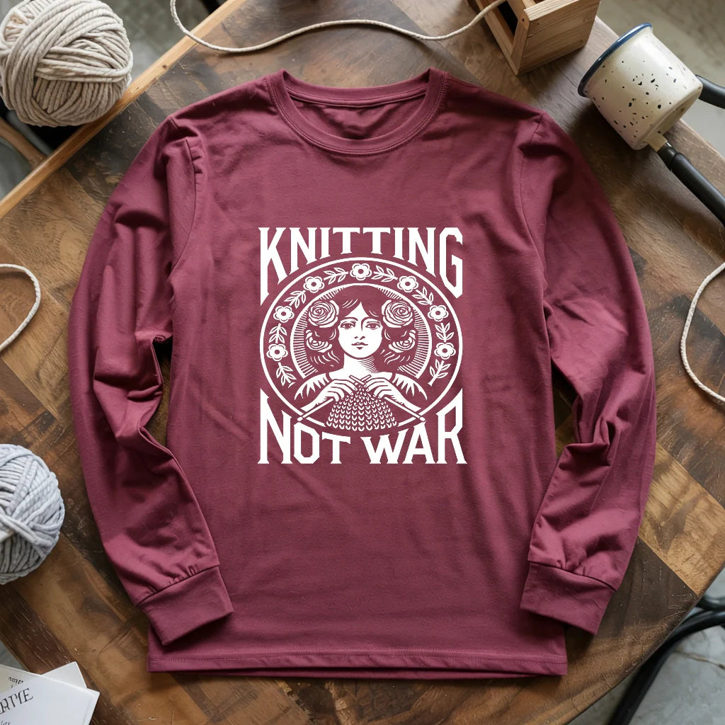 Knitting Not War Long Sleeve T-shirt