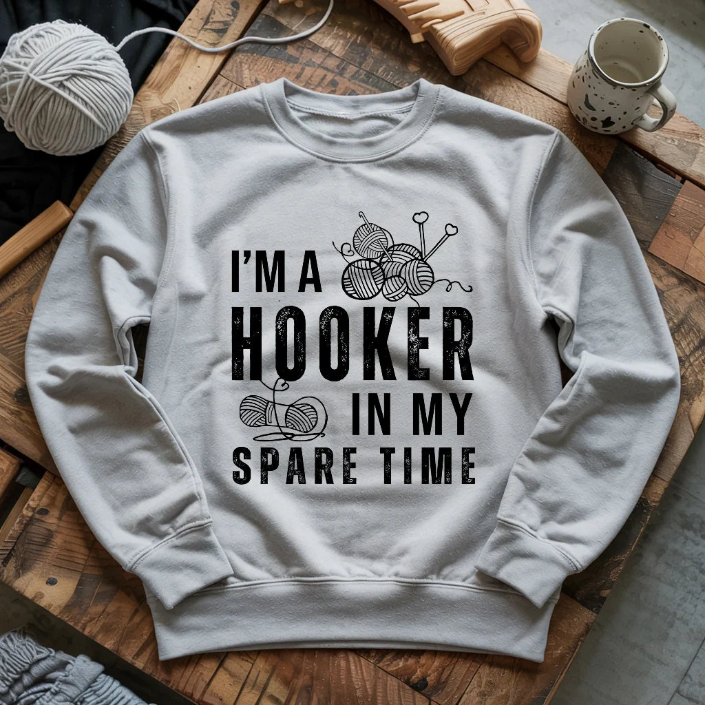 Part-time Hooker Sweatshirt