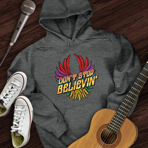 Don't Stop Believin' Hoodie