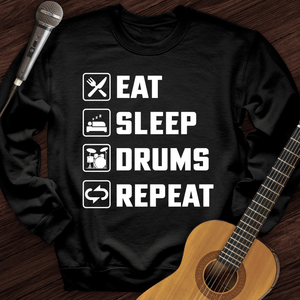 Eat, Sleep, Drums, Repeat Crewneck
