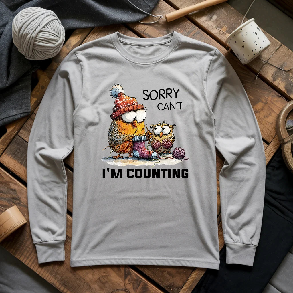 Sorry Cant Long Sleeve T-shirt